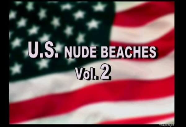 U.S. Nude Beaches vol 2 - Are required to remain naked at all times