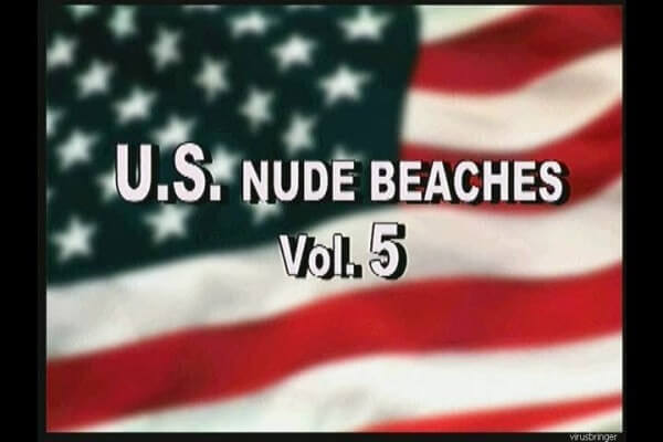 U.S nude beaches vol 5 - Where nudism is commonplace